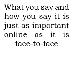 What you say online