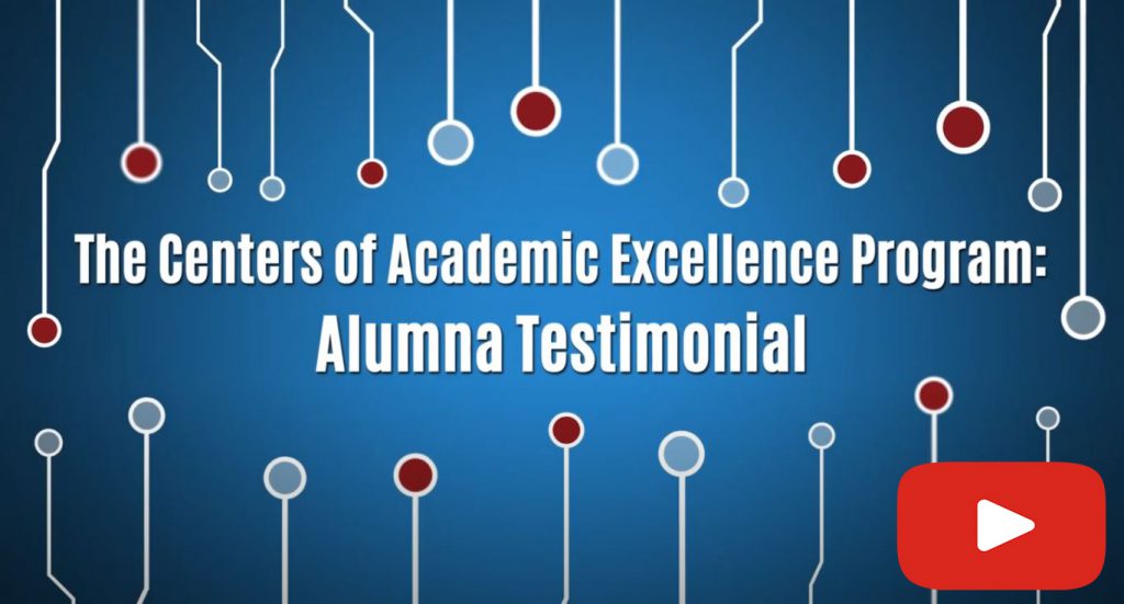 Center of Academic Excellence - Alumna Testimonial
